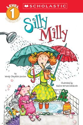 Silly Milly (Scholastic Reader, Level 1) - Lewison, Wendy Cheyette