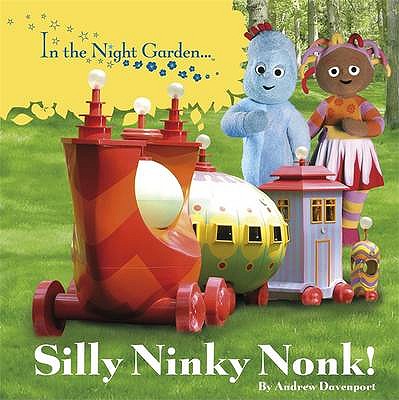 Silly Ninky Nonk! - BBC Books