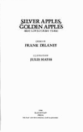 Silver Apples, Golden Apples: Best-Loved Irish Verse - DeLaney, Frank