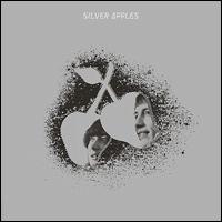 Silver Apples - Silver Apples