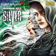 Silver [Dramatized Adaptation]