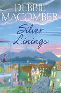 Silver Linings: A Rose Harbor Novel