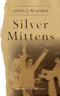 Silver Mittens