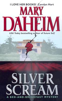 Silver Scream: A Bed-And-Breakfast Mystery - Daheim, Mary