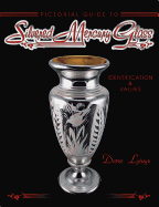 Silvered Mercury Glass: Pictorial Guide To. Identification & Values