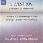 Silvestrov: Moments of Memory II