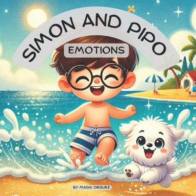 Simon and Pipo Emotions - Dieguez, Mara