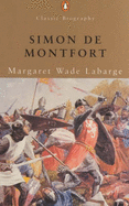 Simon De Montfort - Labarge, Margaret Wade