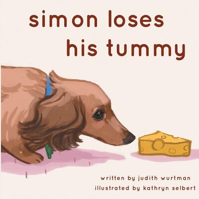 Simon Loses His Tummy - Wurtman, Judith