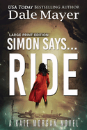 Simon Says... Ride