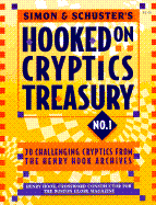 Simon & Schuster Hooked on Cryptics Treasury #1: 70 Challenging Cryptics from the Henry Hook Archives
