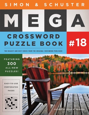 Simon & Schuster Mega Crossword Puzzle Book #18 - Samson, John M