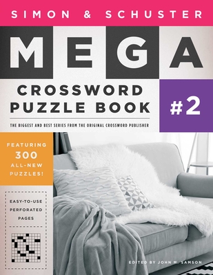 Simon & Schuster Mega Crossword Puzzle Book #2 - Samson, John M (Editor)