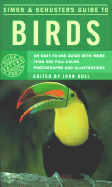 Simon & Schuster's Guide to Birds