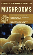 Simon & Schuster's Guide to Mushrooms