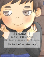 Simona's New Friend: El Nuevo Amigo de Simona