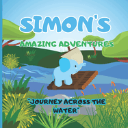 Simon's Amazing adventures "Journey Across the Water": Duel with the Waves