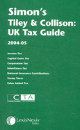 Simon's Tiley and Collison: UK Tax Guide