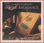 Simple Abundance: Music of Comfort and Joy
