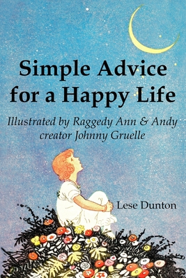 Simple Advice for a Happy Life - Dunton, Lese