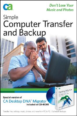 Simple Computer Transfer and Backup: Don't Lose Your Music and Photos - CA, and Geier, Eric, and Geier, Jim