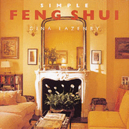 Simple Feng Shui - Lazenby, Gina