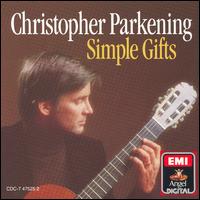 Simple Gifts - Christopher Parkening