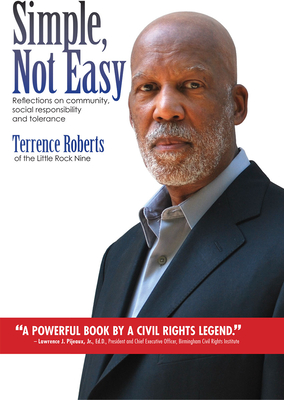 Simple, Not Easy: Reflections on Community Social Responsibility and Tolerance - Roberts, Terrence J, Dr.