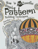 Simple Pattern Building Techniques