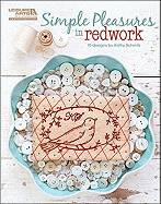 Simple Pleasures in Redwork (Leisure Arts #5405): Simple Pleasures in Redwork