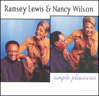 Simple Pleasures - Ramsey Lewis & Nancy Wilson