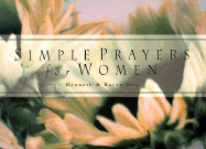 Simple Prayers for Women - Boa, Kenneth (Introduction by), and Boa, Karen (Introduction by)