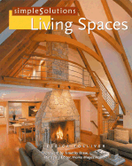 Simple Solutions: Living Spaces - Cahill, Coleen, and Drew, Timothy (Foreword by), and Tolliver, Jessica