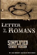 Simplified Cowboy Version-Paul's Letter to the Romans