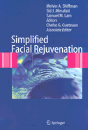 Simplified Facial Rejuvenation