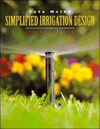 Simplified Irrigation Design - Melby, Pete, MLA