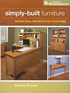 Simply-built Furniture: 25 Practical Projects for Your Home