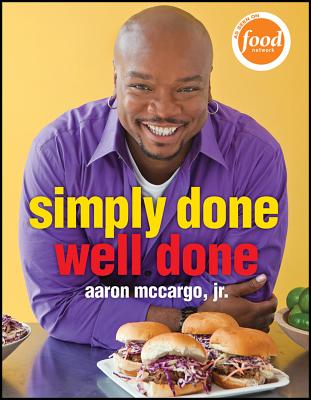 Simply Done, Well Done - McCargo, Aaron