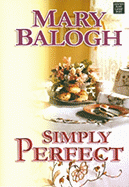 Simply Perfect - Balogh, Mary