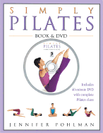 Simply Pilates - Pohlman, Jennifer