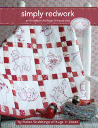 Simply Redwork: Embroidery the Hugs 'n Kisses Way
