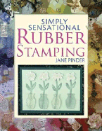 Simply Sensational Rubber Stamping