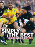 Simply the Best: Rugby World Cup Review 2015