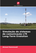 Simulao de sistemas de comunicao LTE Long-Term Evolution