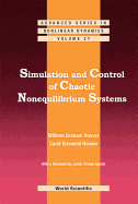Simulation and Control of Chaotic Nonequilibrium Systems