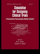 Simulation for Designing Clinical Trials: A Pharmacokinetic-Pharmacodynamic Modeling Perspective