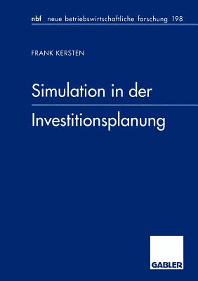 Simulation in Der Investitionsplanung - Kersten, Frank