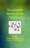 Simulation Methods for Polymers