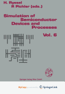 Simulation of Semiconductor Devices and Processes