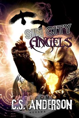 Sin City Angels: The Dabbler Novels Book Two - Anderson, C S